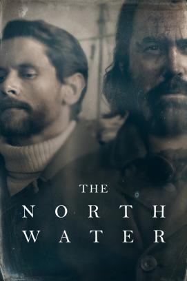 The North Water - Staffel 1 (2021)