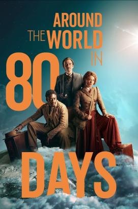 In 80 Tagen um die Welt - Staffel 1 (2021)