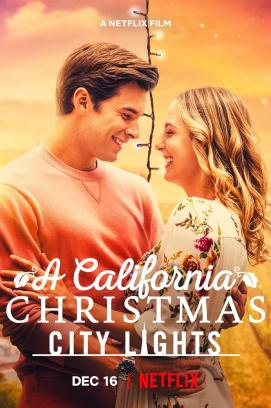 A California Christmas: City Lights (2021)