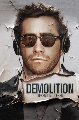 Demolition - Lieben und Leben (2016)