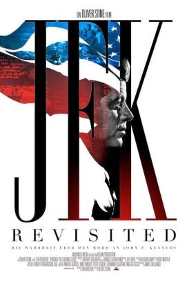JFK Revisited: Die Wahrheit über den Mord an John F. Kennedy (2021)