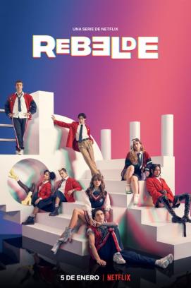 Rebelde - Jung und rebellisch - Staffel 1 (2022)