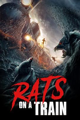 Rats On A Train (2021)