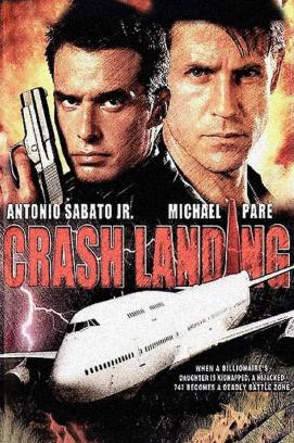 Crash Landing - Flug ohne Hoffnung (2006)