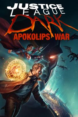 Justice League Dark: Apokolips War *Subbed* (2020)