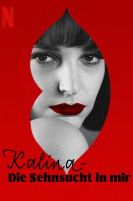 Kalina - Die Sehnsucht in mir (2021)