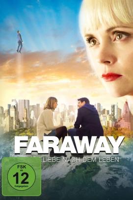 Faraway - Liebe nach dem Leben (2021)