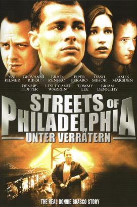 Streets of Philadelphia - Unter Verrätern (2006)