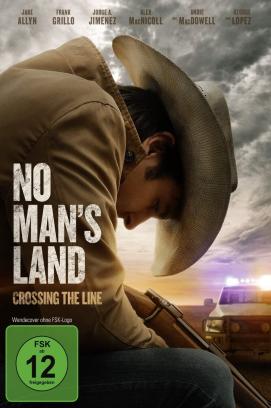 No Man's Land - Crossing the Line (2021)