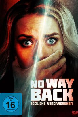 No Way Back - Tödliche Vergangenheit (2021)