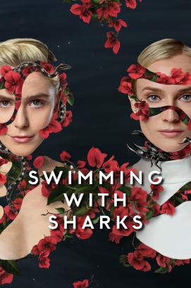 Swimming with Sharks - Staffel 1 (2022)