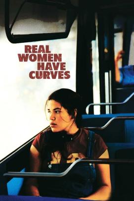 Echte Frauen haben Kurven (2002)