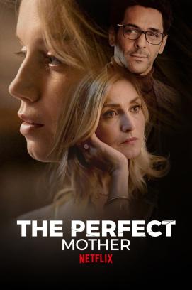 The Perfect Mother - Staffel 1 (2022)