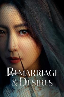 Remarriage & Desires - Staffel 1 (2022)