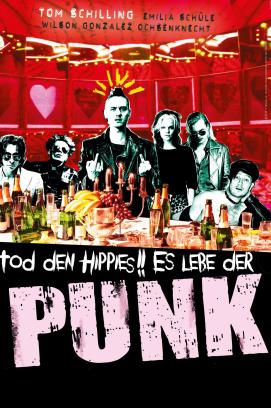Tod den Hippies!! Es lebe der Punk! (2015)