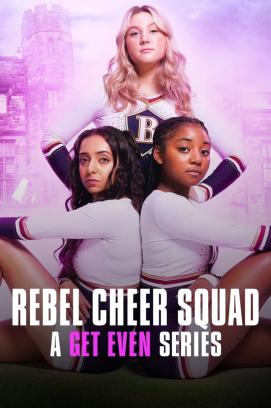 Rache ist süß: Das Rebel Cheer Squad - Staffel 1 (2022)