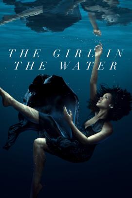 The Girl in the Water - Staffel 1 (2022)