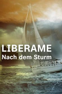 Liberame - Nach dem Sturm - Staffel 1 (2022)