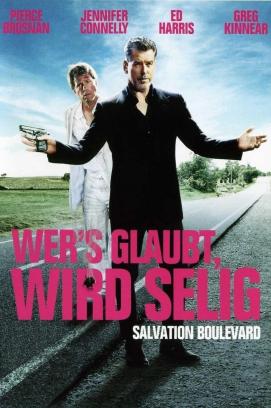 Wer's glaubt, wird selig - Salvation Boulevard (2011)