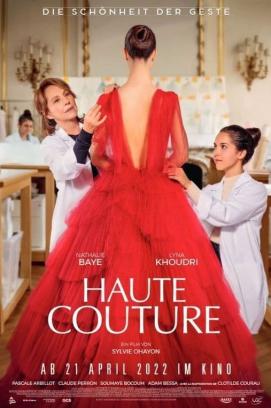 Haute Couture - Die Schönheit der Geste (2021)