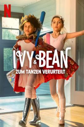 Ivy & Bean: Zum Tanzen verurteilt (2022)