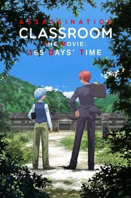 Assassination Classroom - 365 Days Time (2016)