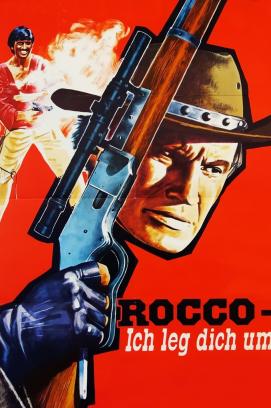 Rocco - Ich leg’ dich um (1967)