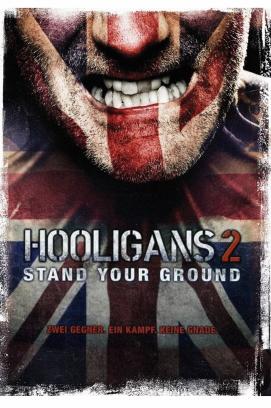 Hooligans 2 - Stand Your Ground (2009)