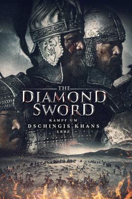 The Diamond Sword - Kampf um Dschingis Khans Erbe (2017)