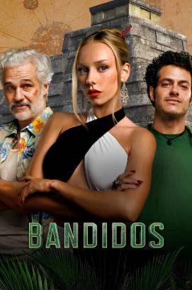 Bandidos - Staffel 1 (2024)