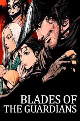 Blades of the Guardians - Die Klingen der Wächter - Staffel 1 (2023)